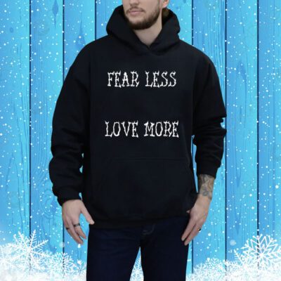 Fear Less Love More Think Less Feel More Sweater