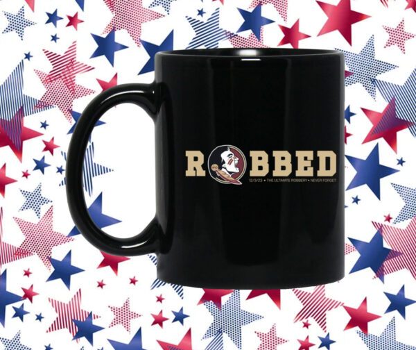 Florida State Seminoles Robbed Mug