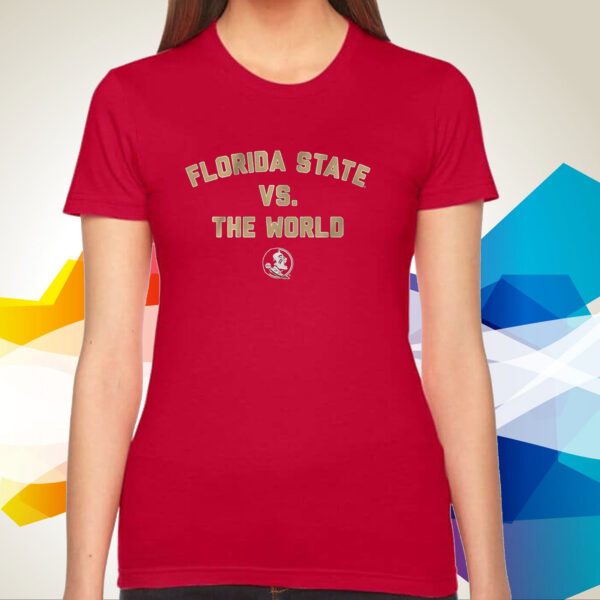 Florida State vs. the World SweatShirts