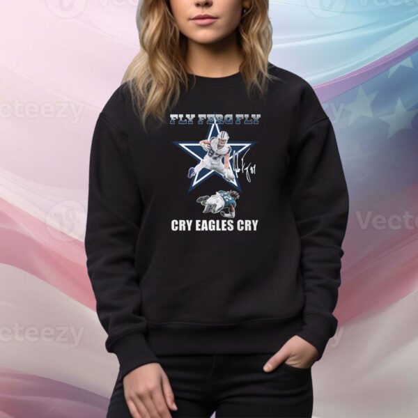 Fly Ferg Fly Cry Eagles Cry SweatShirt