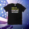From The River To The Kushelaima Shelachem T-Shirt