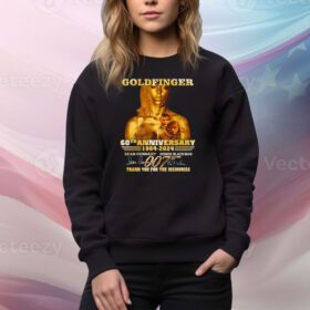 Goldfinger 60th Anniversary 1964 – 2024 Sean Connery And Honor Blackman Thank You For The Memories SweatShirt