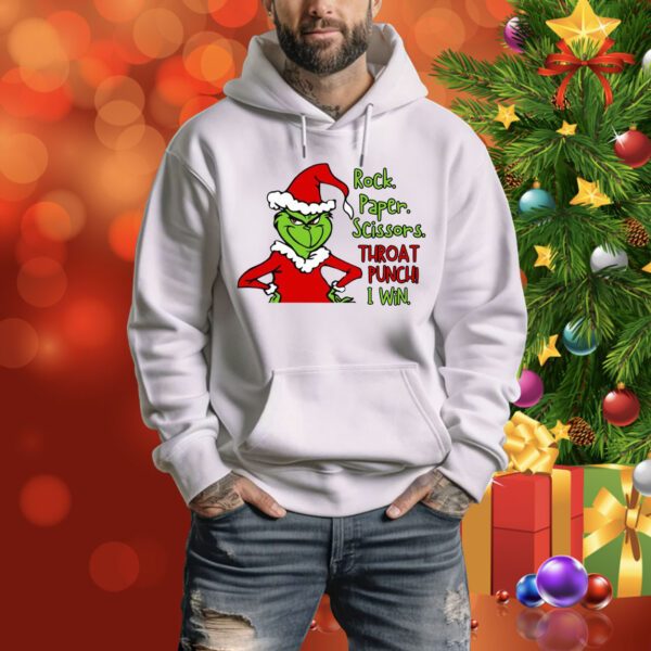 rinch Rock Paper Scissor Throat Punch I Win Christmas Grinch SweatShirts