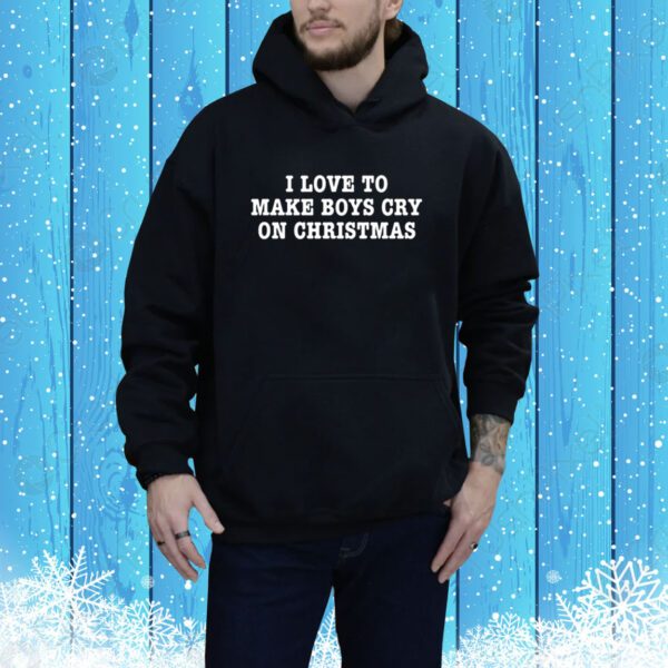 I Love To Make Boys Cry On Christmas SweatShirt