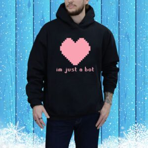 Im Just A Bot Heart Sweater