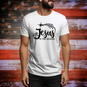 Jesus is the Reason , Xmas Jesus Lover SweatShirts