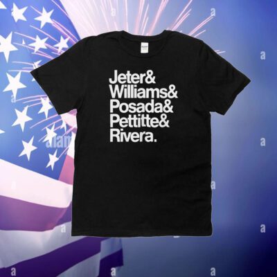 Jeter Williams Posada Pettitte Rivera T-Shirt