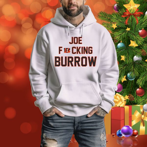 Joe Fucking Burrow Sweater