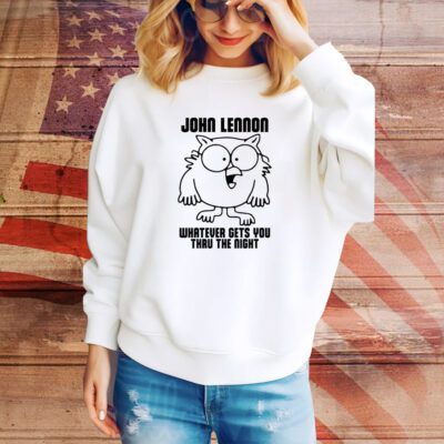 John Lennon Whatever Gets You Thru The Night SweatShirt