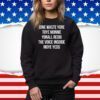 Jone Waste Yore Toye Monme Yorall Rediii The Voice SweatShirt