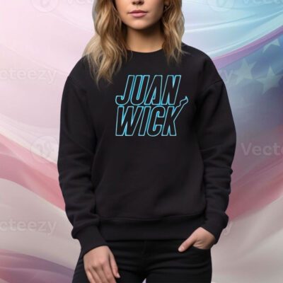 Juan Wick Hoodie Tee Shirt