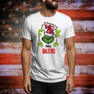 Kansas City Chiefs Santa Grinch Fuck Them Haters Shirt