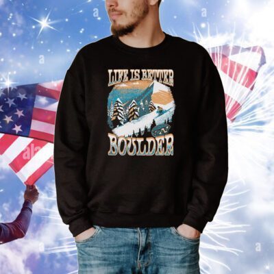 Life Is Better CO III Tee Shirt