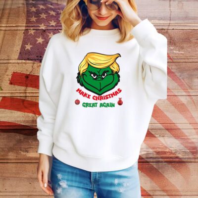 Make Christmas Great Again, Trump Christmas , Grinch Trump SweatShirt