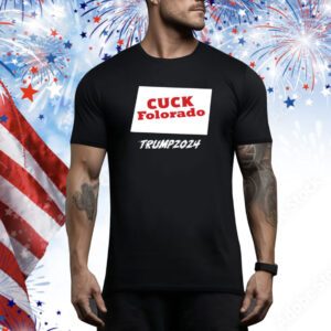 Matt Couch Cuck Folorado Trump 2024 Hoodie TShirts