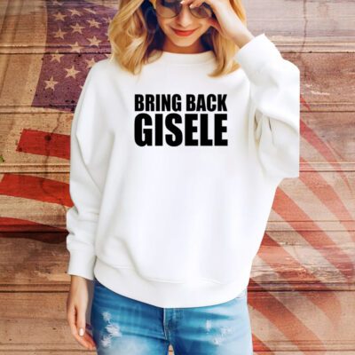 Michaela Stark Bring Back Gisele SweatShirt