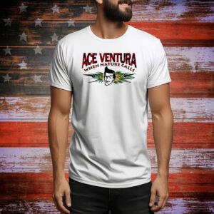 Nice Ace Ventura When Nature Calls SweatShirts