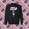 Tommy Cutlets Tommy Devito Merch SweatShirt