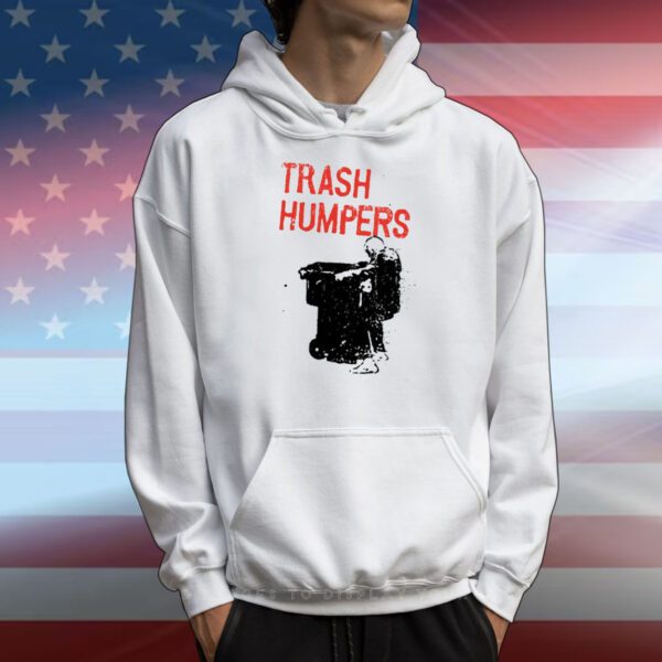 Painfulshirt Trash Humpers T-Shirts