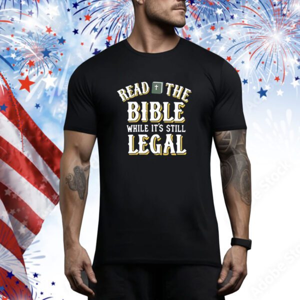 Persecutionfetish Read The Bible While It's Still Legal SweatShirts