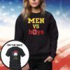 Ryan Day Men Vs Boys Merch SweatShirt
