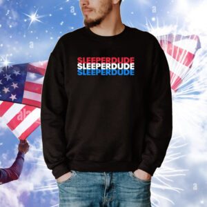 Sleeperdude Merca Tee Shirts