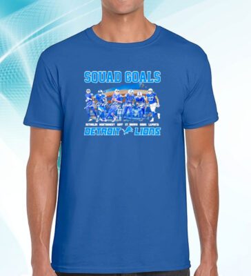 Squad Goals Detroit Lions T-Shirt