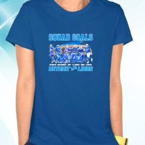 Squad Goals Detroit Lions T-Shirts
