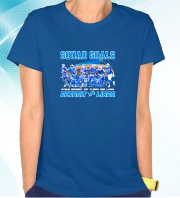 Squad Goals Detroit Lions T-Shirts