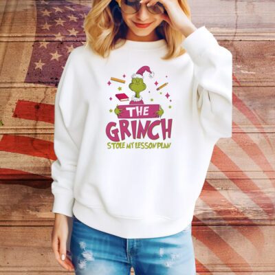 The Grinch Stole My Lesson Plan SweatShirt