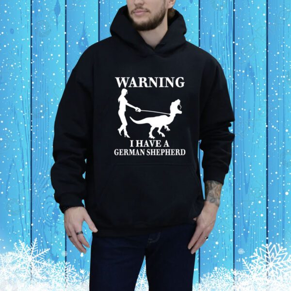 The Mrs Warning I Have A German Shepherd Sweater