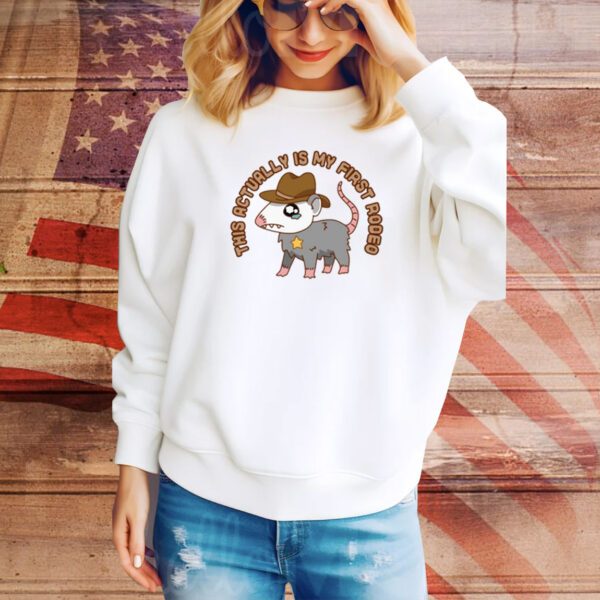 This Actually Is My First Rodeo Rat Hoodie TShirts
