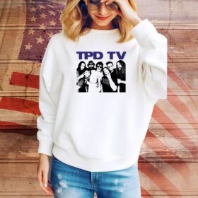 Tpd Tv All You Had To Do Was Buy This Damn SweatShirt