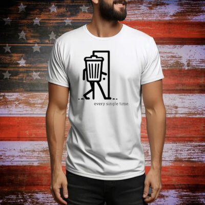 Trash Can Walkisng Every Single Time SweatShirts