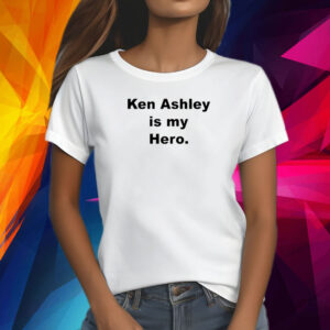 Ken Ashley Is My Hero 2024 Shirt