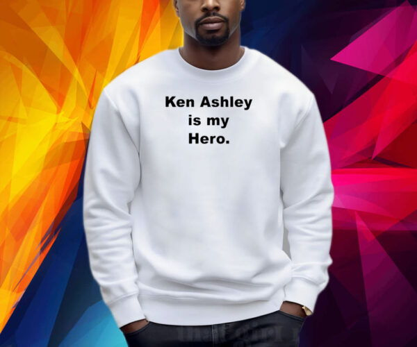 Ken Ashley Is My Hero 2024 Shirt