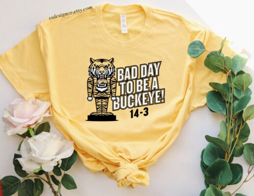 Bad Day to be a Buckeye (SCORE Shirt) Missouri T-Shirts