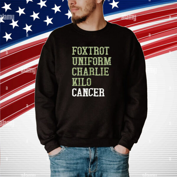 Dave Mustaine Foxtrot Uniform Charlie Kilo Cancer Tee Shirts