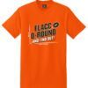 Flacco-round and Find Out! Cleveland Football T-Shirt