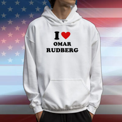 I Love Omar Rudberg T-Shirt