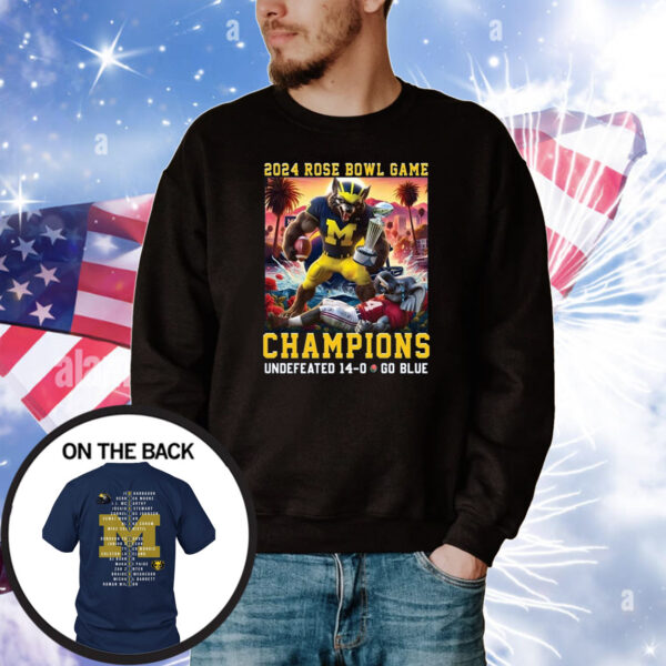 Michigan 2024 Rose Bowl Game Champions Undefeated 14-0 Go Blue Tee Shirt