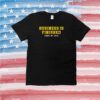Michigan Business Is Finished 1 8 24 34 -13 Merch T-Shirt