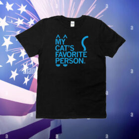My Cat's Favorite Person T-Shirts