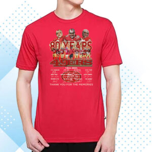 San Francisco 49ers 80 Years Of 1944 – 2024 Thank You For The Memories T-Shirt