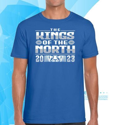 The Kings Of the North - 2023 Detroit Football T-Shirt