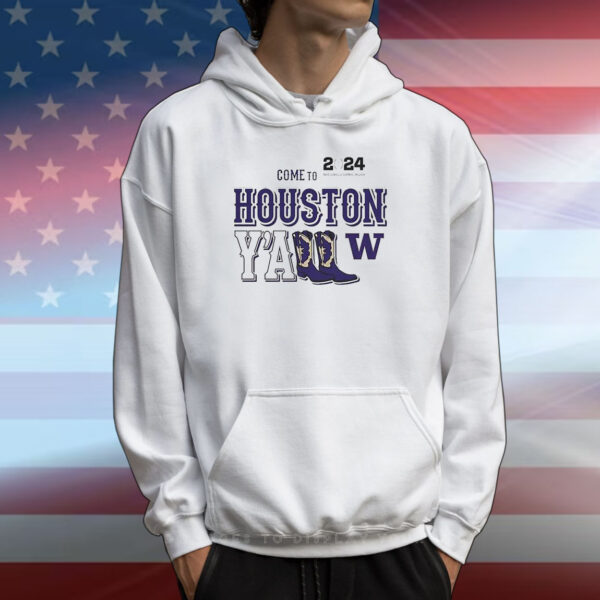 Washington Huskies Come To Houston Yall 2024 National Championship T-Shirts