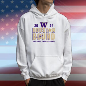 Washington Huskies Houston Bound College Football Playoff 2024 National Championship Proven Mastery T-Shirts