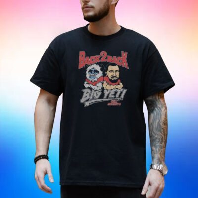 New Heights Back 2 Back Big Yeti Shirt