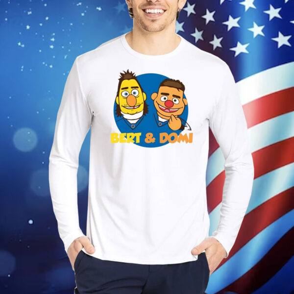 Bert And Domi Shirt
