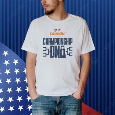 Dunkin’ Championship Dna Shirt